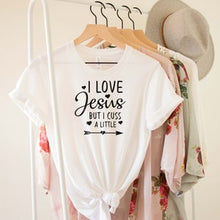 Load image into Gallery viewer, &quot;I Love Jesus But Cuss A Little&quot; White, Black, Mauve or Heather Grey T-Shirt and Black Lettering
